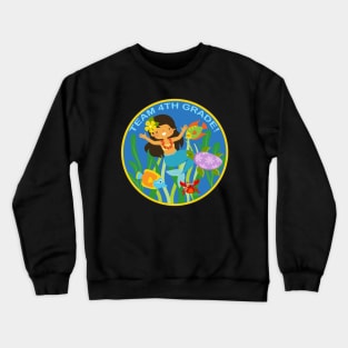 Team 4th Grade! Underwater Friends School Mermaid Children Back to School Crewneck Sweatshirt